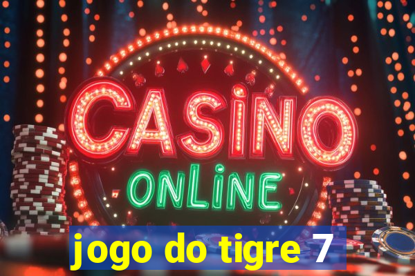 jogo do tigre 7